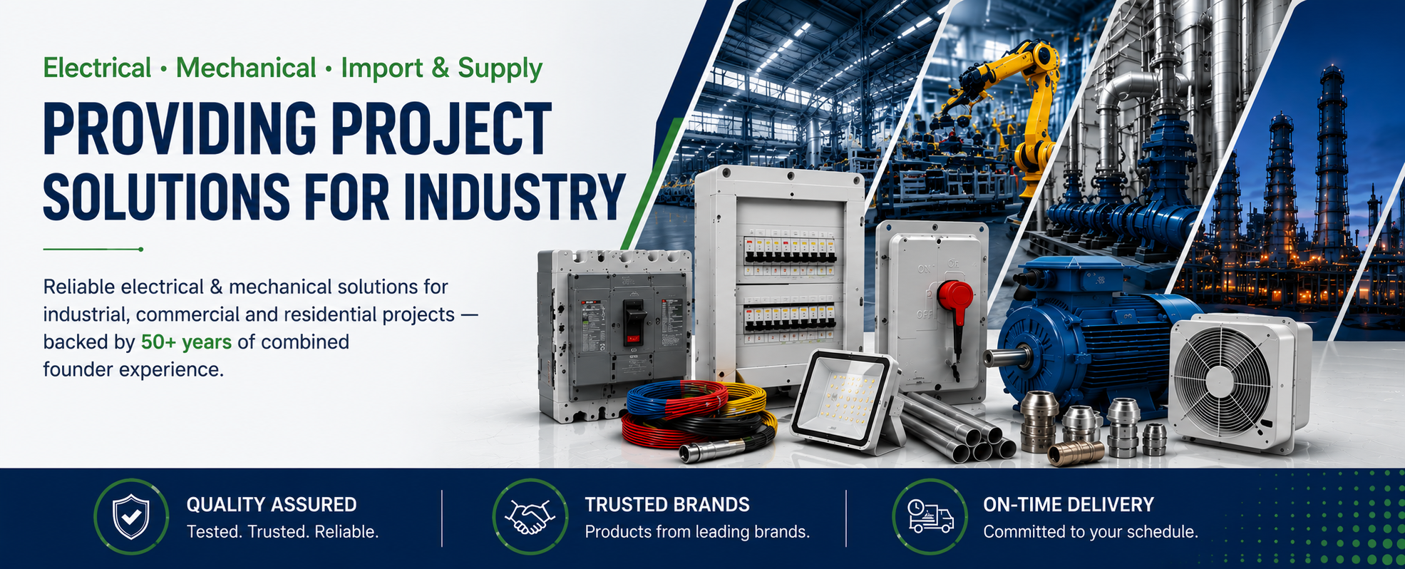 Providing Project Solutions for Industry — reliable electrical & mechanical solutions for industrial, commercial and residential projects, backed by 50+ years of combined founder experience.
