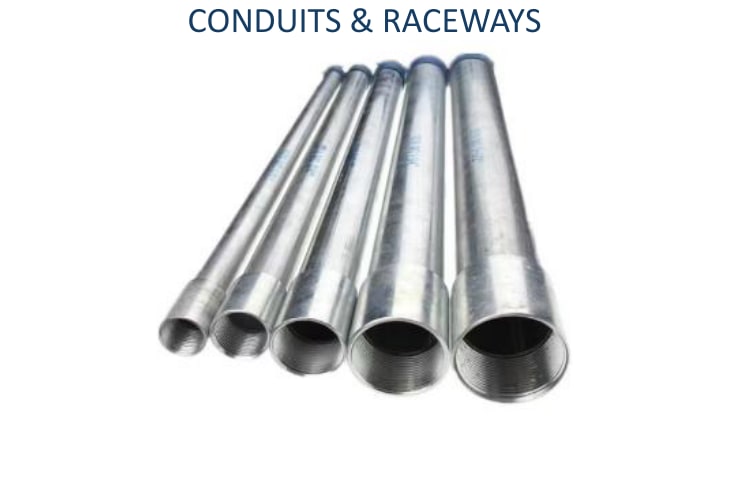Conduits & Raceways